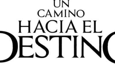 Un Camino Hacia el Destino