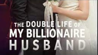 EP 1-50 Finale~The Double Life of My Billionaire Husband FullMovie'English''Sub