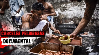 LAS CARCELES MAS PELIGROSAS DEL MUNDO DOCUMENTAL COMEPLETO