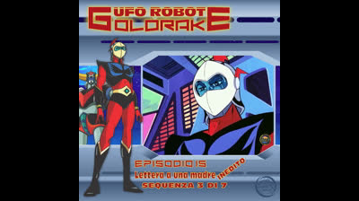 Ufo Robot Goldrake | 15 | 03/07