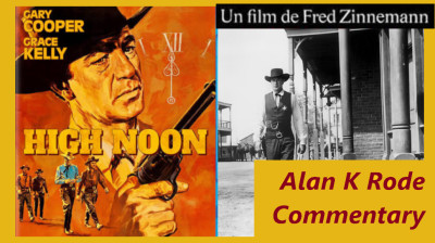 High Noon {Alan K Rode Commentary} Gary Cooper-Grace Kelly (Stanley Kramer-Fred Zinnemann 1952) EngSub