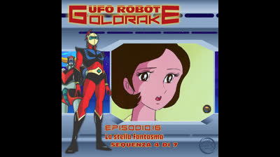 Ufo Robot Goldrake | 16 | 04/07