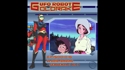 Ufo Robot Goldrake | 16 | 03/07
