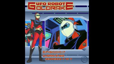 Ufo Robot Goldrake | 17 | 07/07
