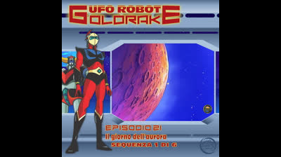 Ufo Robot Goldrake | 21 | 01/06
