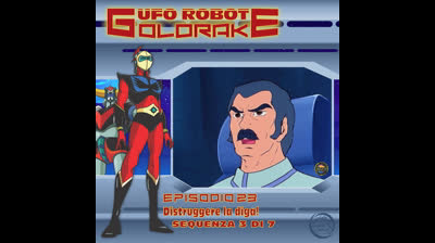Ufo Robot Goldrake | 23 | 03/07