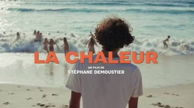 La chaleur ~ Hadrien Hussein-Tristan Richard-Martina La Manna (Stéphane Demoustier 2026)