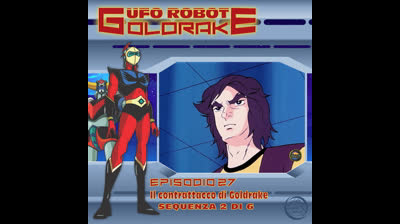 Ufo Robot Goldrake | 27 | 02/06