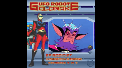 Ufo Robot Goldrake | 27 | 04/06