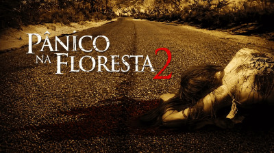 PÂNICO NA FLORESTA 2 (2007) (DUBLADO - BR)