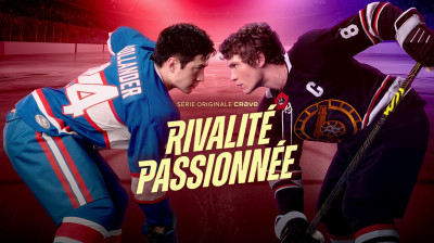 Série - Saison 1 - Ep 01 à 06 - (4h52) - Rivalitée passionnée (2025) - Heated Rivalry  (VF)