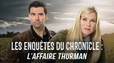 Les enquêtes du Chronicle - L'affaire Thurman (2019)