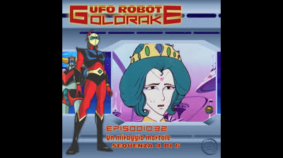 Ufo Robot Goldrake | 32 | 04/06