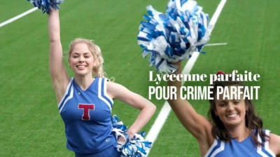 Lycéenne parfaite pour crime parfait (2019)
