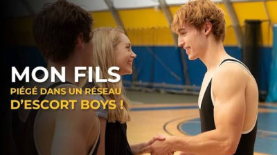 Mon fils, piégé dans un réseau d'escort boys (2019)