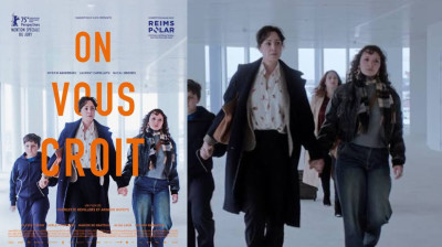 On vous croit {We Believe You} Myriem Akheddiou-Laurent Capelluto (Charlotte Devillers+Arnaud Dufeys Belgium-2025)