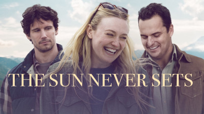 The Sun Never Sets ~ Dakota Fanning-Jake Johnson (Joe Swanberg 2026)