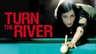 Turn the River ~ Famke Janssen-Jaymie Dornan-Rip Torn (Chris Eigeman 2007)