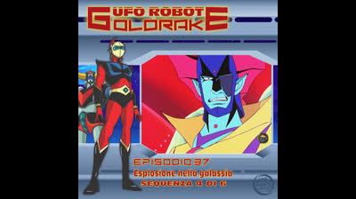 Ufo Robot Goldrake | 37 | 04/06