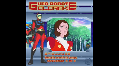 Ufo Robot Goldrake | 39 | 04/06