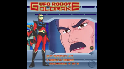 Ufo Robot Goldrake | 40 | 04/06