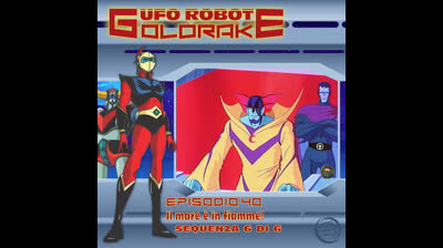 Ufo Robot Goldrake | 40 | 06/06