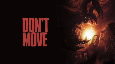 Don't Move ~ Lyndsy Fonseca-Rob Riggle-Tom Cavanagh (Maclain Nelson 2026)