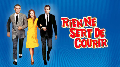 Rien ne sert de courir (1966)