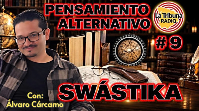 SWÁSTIKA- PENSAMIENTO ALTERNATIVO (PARTE 9).