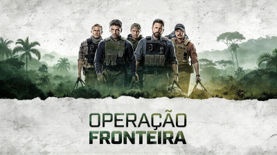 Operação Fronteira (2019) Ação, Thriller, Crime, Aventura