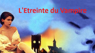 L'Etreinte du Vampire (1995)