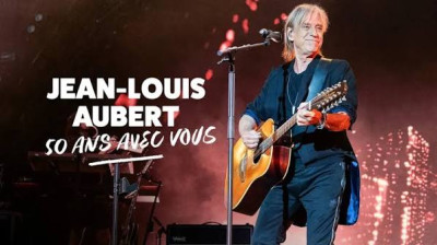 Concert - (2h00) -Jean-Louis Aubert - 50 ans avec vous - 2026