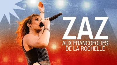 Concert - (51 min) -Zaz aux Francofolies de la Rochelle - 2026