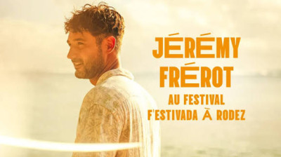 Concert - (1h19) -Jérémy Frerot au FEstivada de Rodez (2025)